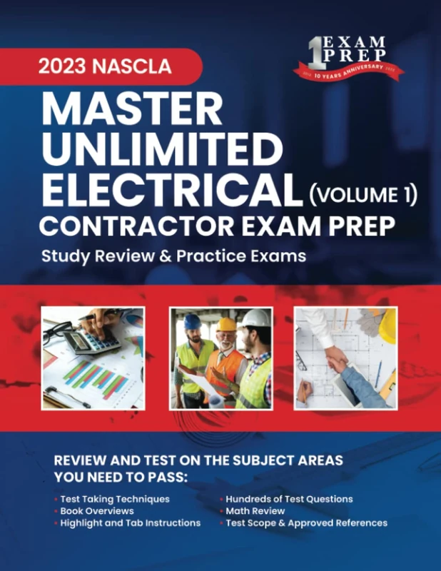 2023 NASCLA Master Unlimited Electrical Contractor Exam Prep: Volume 1: 2023 Study Review & Practice Exams (NASCLA Master Electrical Unlimited Contractor)