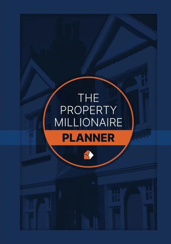 The Property Millionaire Method Planner