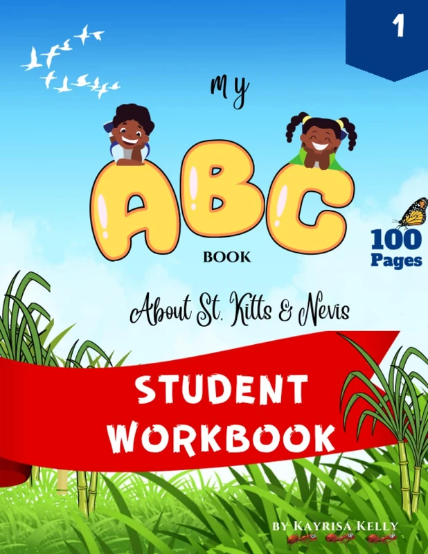 My ABC Book about St. Kitts and Nevis Student Workbook