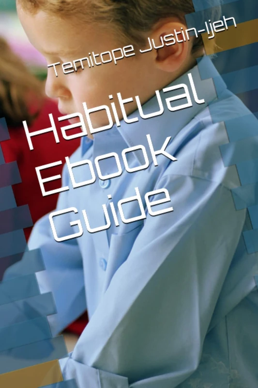 Habitual Ebook Guide