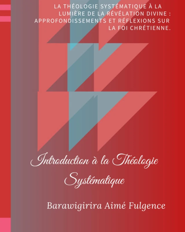 Introduction à la Théologie Systématique