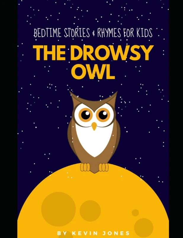 The Drowsy Owl - Bedtime Stories and Rhymes Book