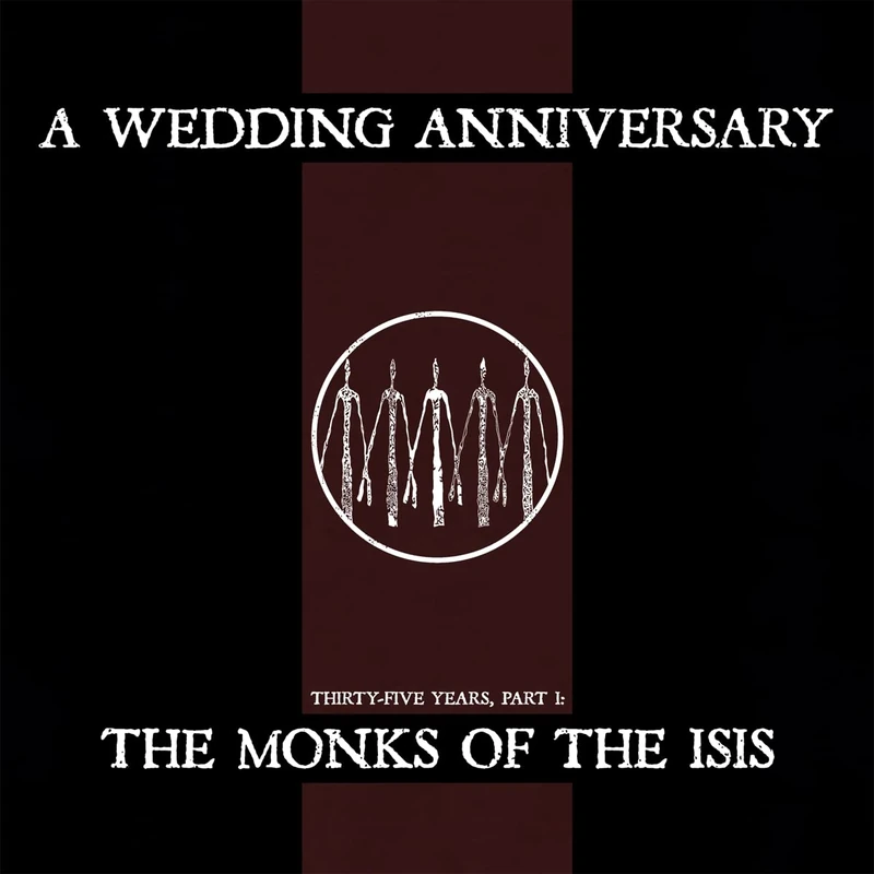 The Monks Of The Isis [VINYL]