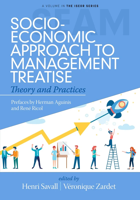 Socio-Economic Approach to Management Treatise: Theory and Practices (The ISEOR Series) - Image 1