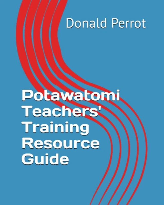 Potawatomi Teachers' Training Resource Guide