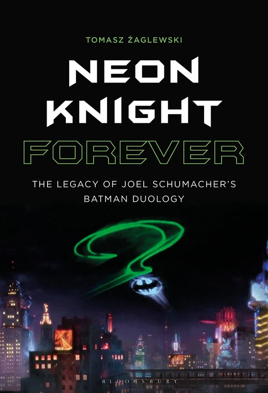 Neon Knight Forever: The Legacy of Joel Schumacher’s Batman Duology - Image 1