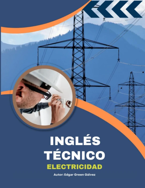 INGLÉS TÉCNICO: Electricidad