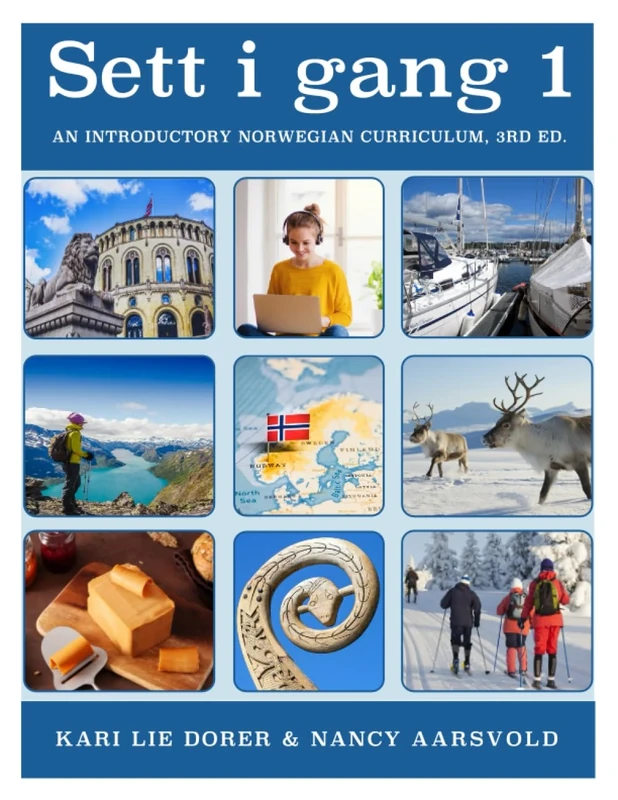 Sett i gang Book 1 (3rd ed.): An Introductory Norwegian Curriculum (Sett i gang (3rd Edition))