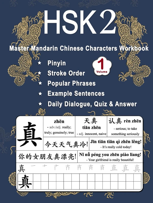 HSK 2 Master Mandarin Chinese Characters Workbook - Volume 1: Learn Chinese New Words, Pinyin, Stroke Order, Writing, Popular Phrases, Example ... for Lesson 1 - 5 (Master Chinese Characters)