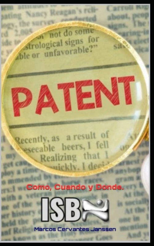 PATENTE ISBN: 9798390351673: Como, Cuando y Donde. - Image 1