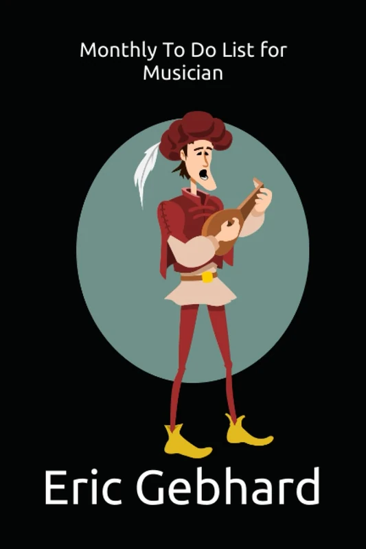 Monthly To Do List for Musician