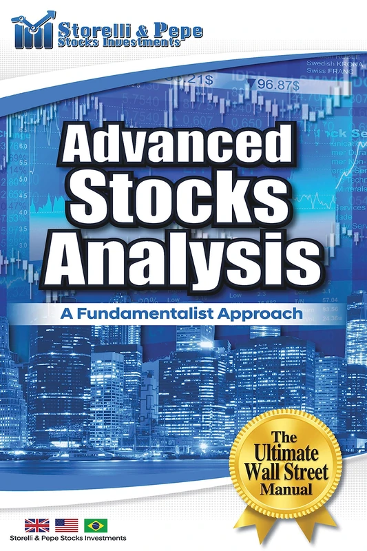 Advanced Stocks Analysis - A Fundamentalist Approach: The Ultimate Wall Street Manual (The Money Mentor Series: Learn Financial Planning & Master Stocks Analysis) - Image 1