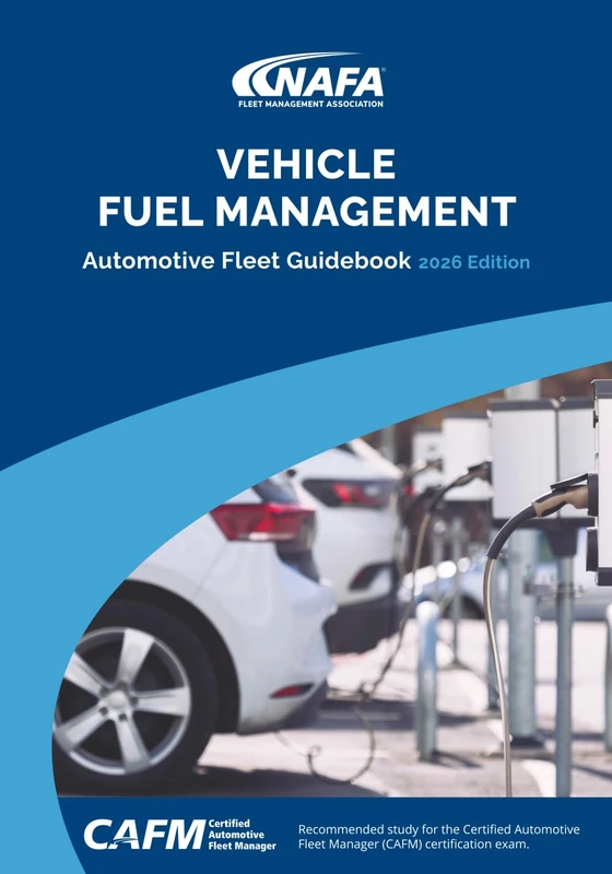 Vehicle Fuel Management: Automotive Fleet Guidebook