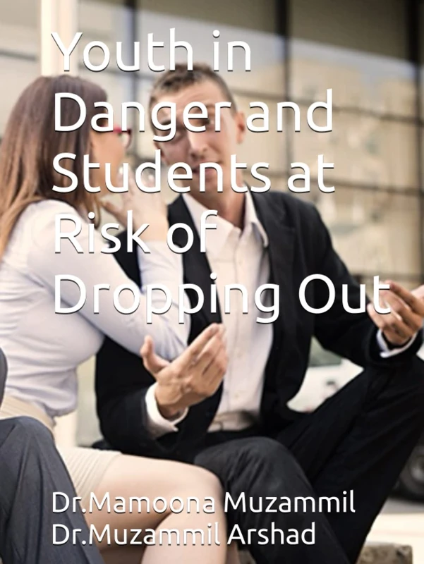 Youth in Danger and Students at Risk of Dropping Out