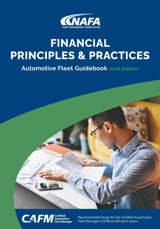 Financial Principles & Practices: Automotive Fleet Guidebook