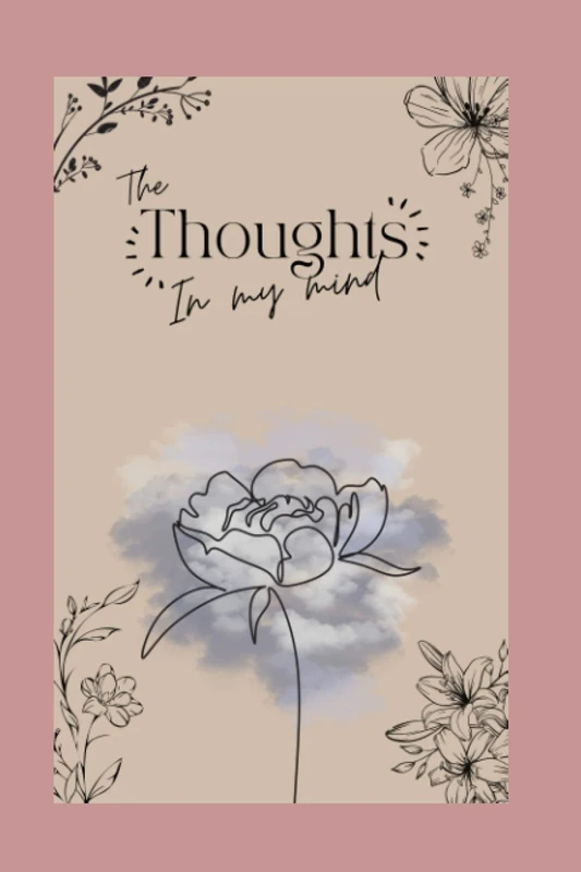The Thoughts: in my mind