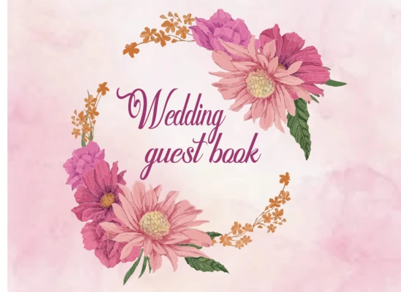 Wedding guest book: Wedding guest greeting floral book.