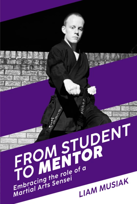 From Student to Mentor: Embracing the Role of a Martial Arts Sensei