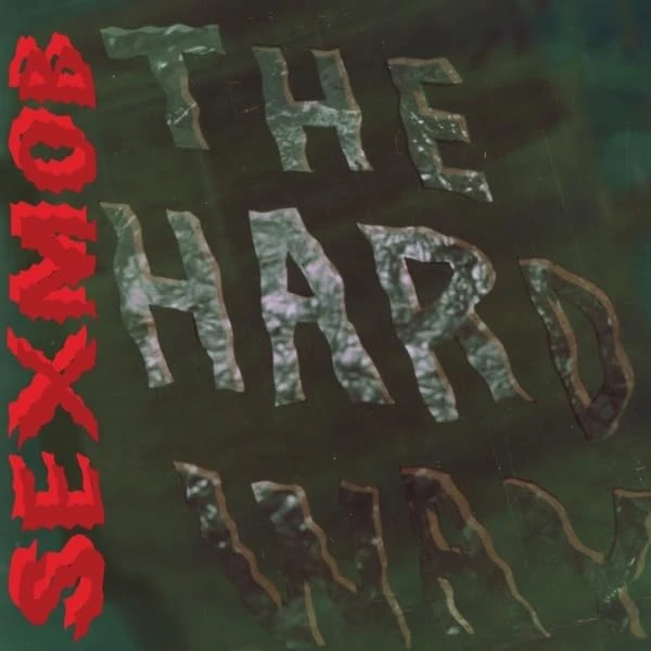 The Hard Way [Vinyl LP] [VINYL]