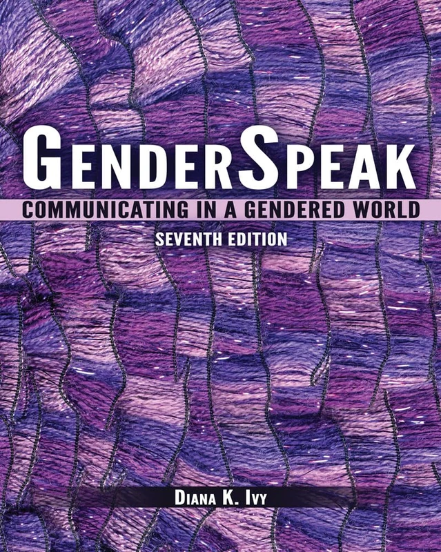 GenderSpeak: Communicating in a Gendered World