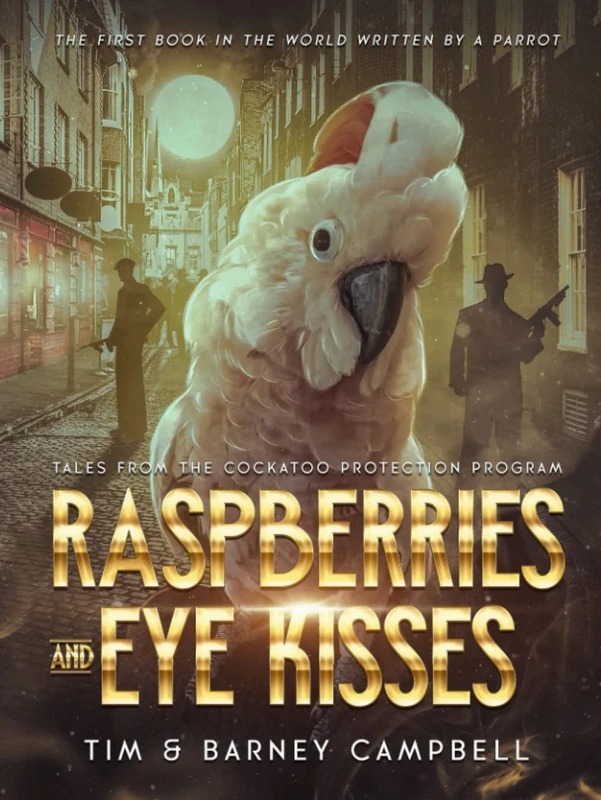 Raspberries and Eye Kisses: Tales from the Cockatoo Protection Program - Image 1