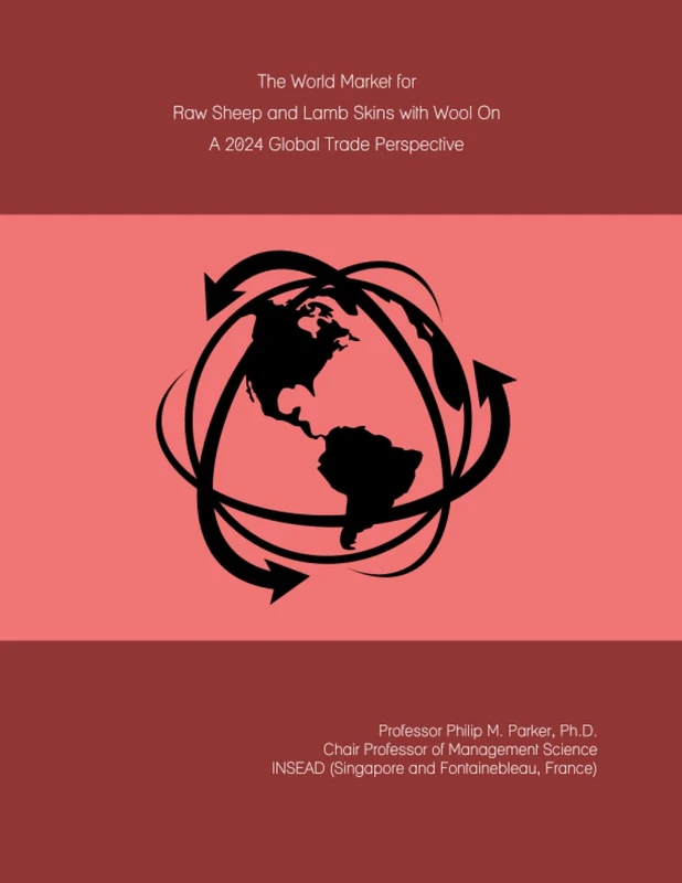 The World Market for Raw Sheep and Lamb Skins with Wool On: A 2024 Global Trade Perspective