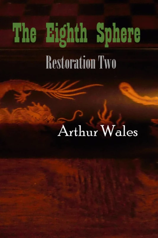 The Eighth Sphere: Restoration Two: 2 - Image 1