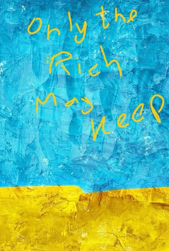 Only the Rich may keep