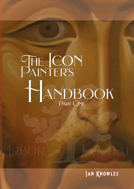 The Icon Painter's Handbook