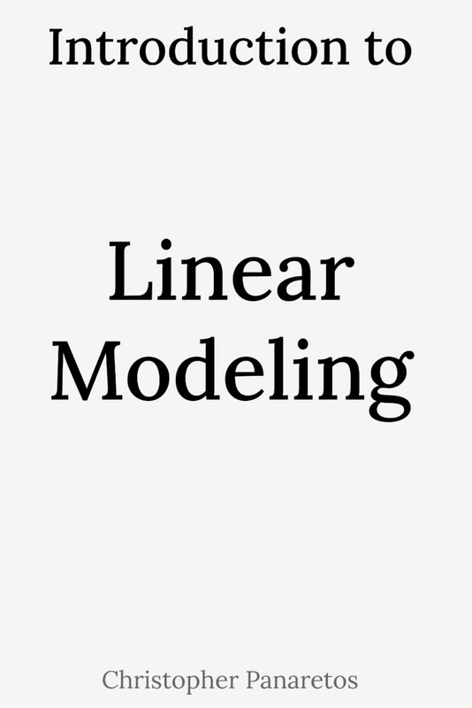 Introduction to Linear Modeling (Experimental Biology)