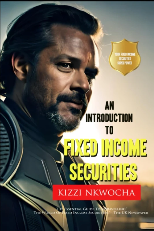 An Introduction to Fixed Income Securities