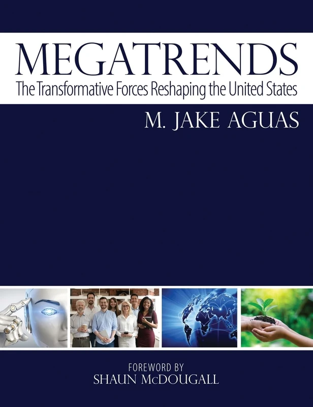 Megatrends: The Transformative Forces Reshaping the United States - Image 1