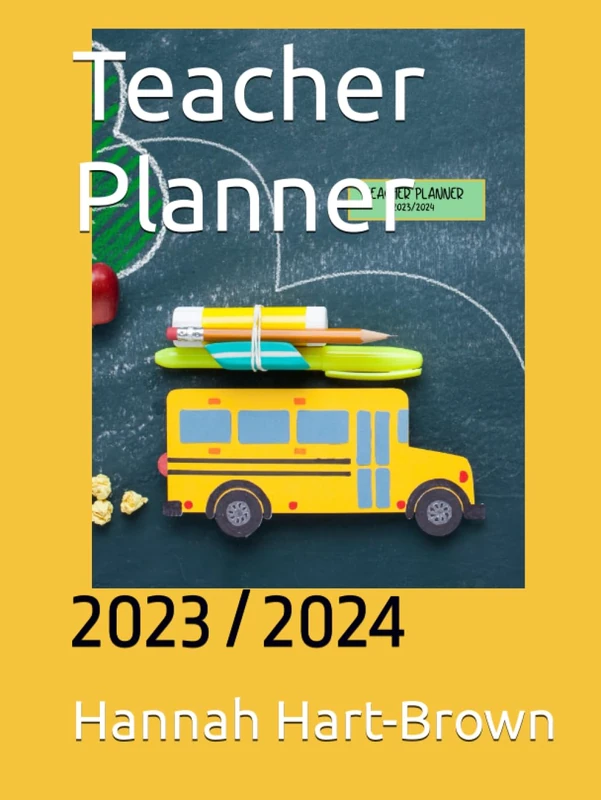 Teacher Planner: 2023 / 2024