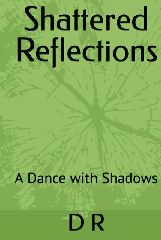 Shattered Reflections: A Dance with Shadows