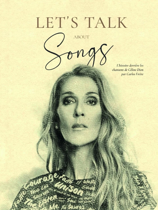 Let's Talk About Songs: L'histoire derrière les chansons de Céline Dion - Image 1