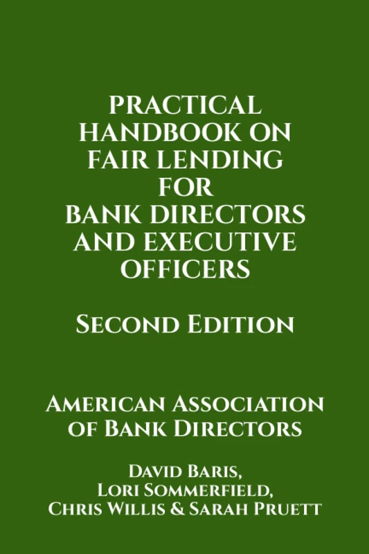 Practical Handbook on Fair Lending for Bank Directors & Executive Officers