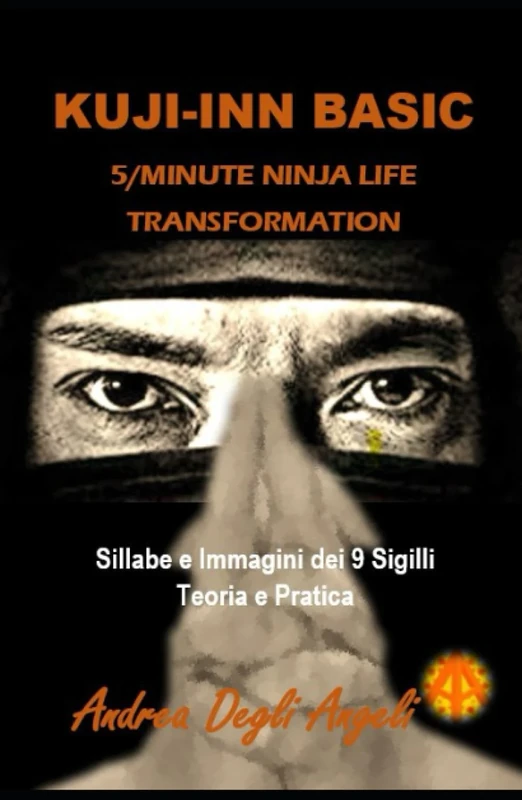 KUJI-INN BASIC: Sillabe e Immagini dei 9 Sigilli Teoria e Pratica - Image 1
