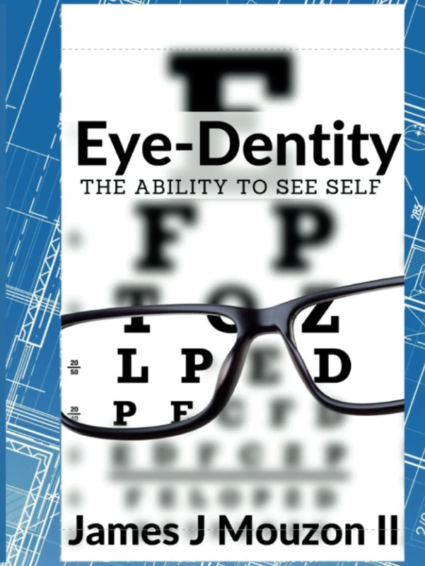 Eye-Dentity: The Ability to see self (2023 Book releases) - Image 1
