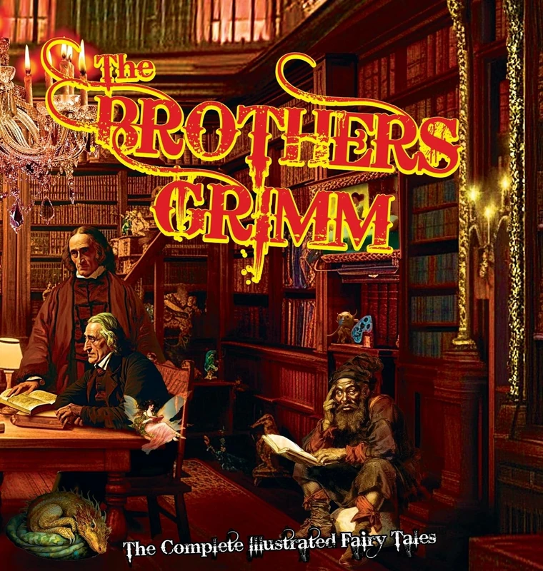 The Brothers Grimm: The Complete Illustrated Fairy Tales - Image 1