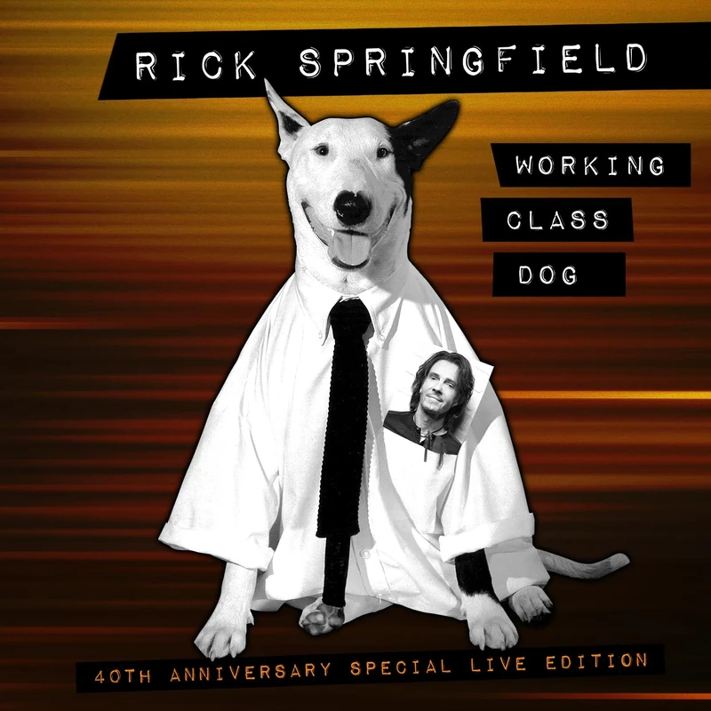 Working Class Dog 40th Anniversary Special Live Ed [VINYL]