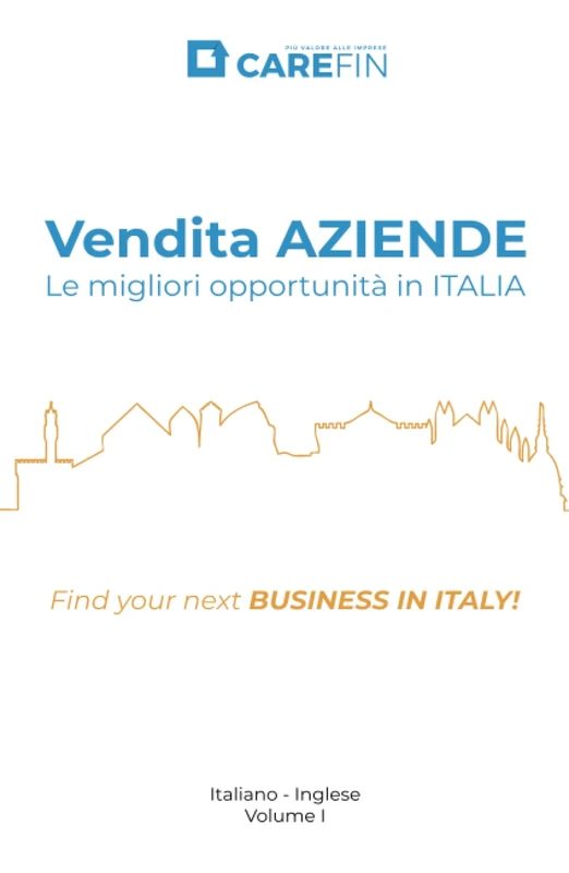 Vendita AZIENDE. Le migliori opportunità in ITALIA
