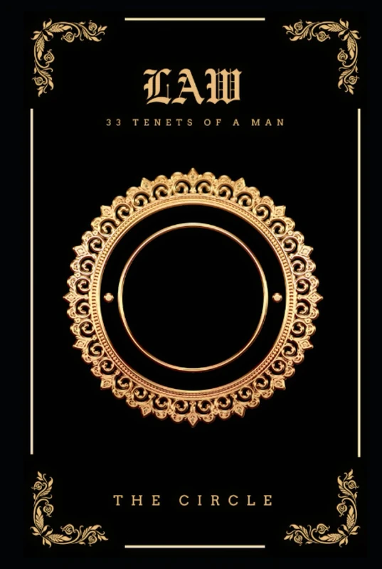 LAW: 33 Tenets of A Man - Image 1
