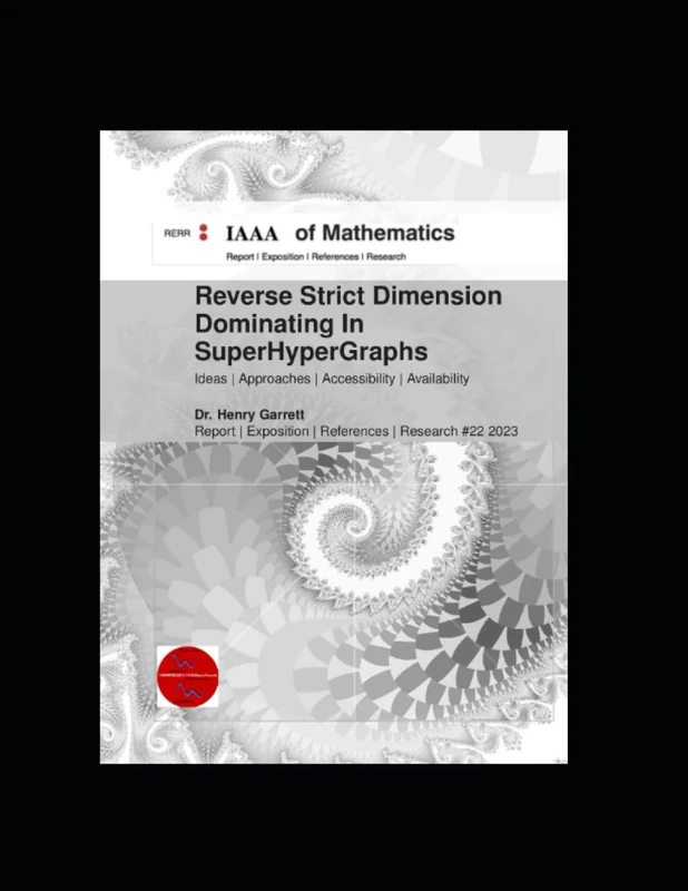 Reverse Strict Dimension Dominating In SuperHyperGraphs - Image 1
