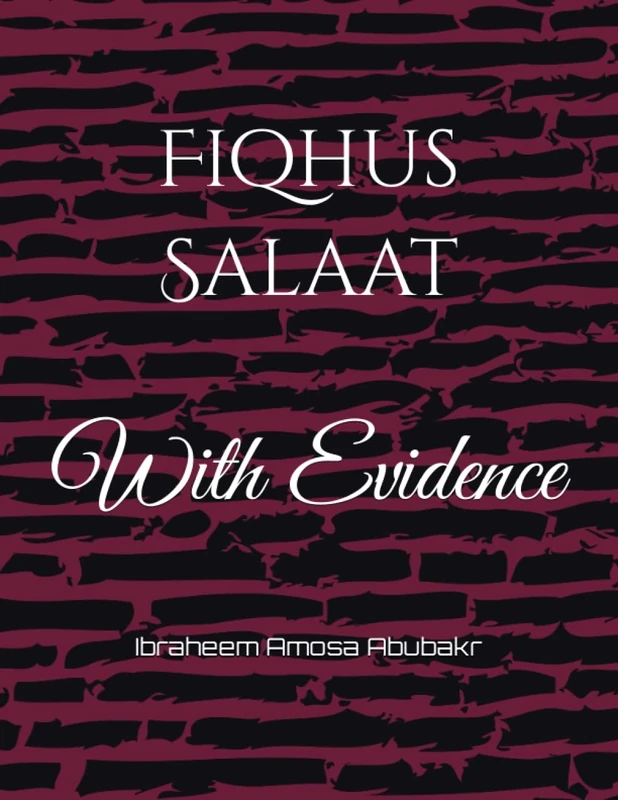 Fiqhus Salaat: With Evidence (Fiqhu With Evidence) - Image 1
