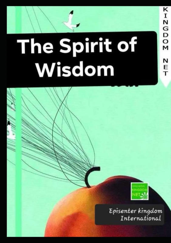 The Spirit of wisdom