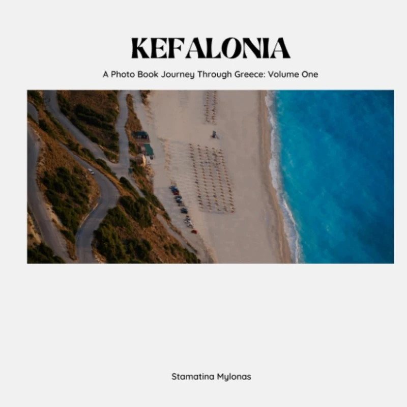 Kefalonia: A Photo Book Journey Through Greece, Volume One