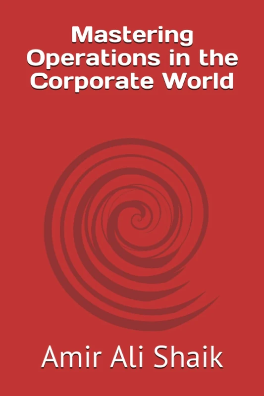 Mastering Operations in the Corporate World