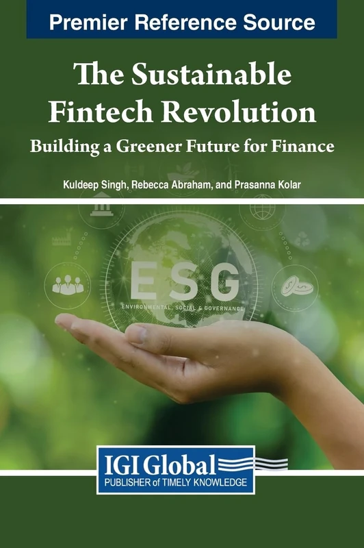The Sustainable Fintech Revolution: Building a Greener Future for Finance