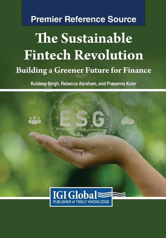 The Sustainable Fintech Revolution: Building a Greener Future for Finance