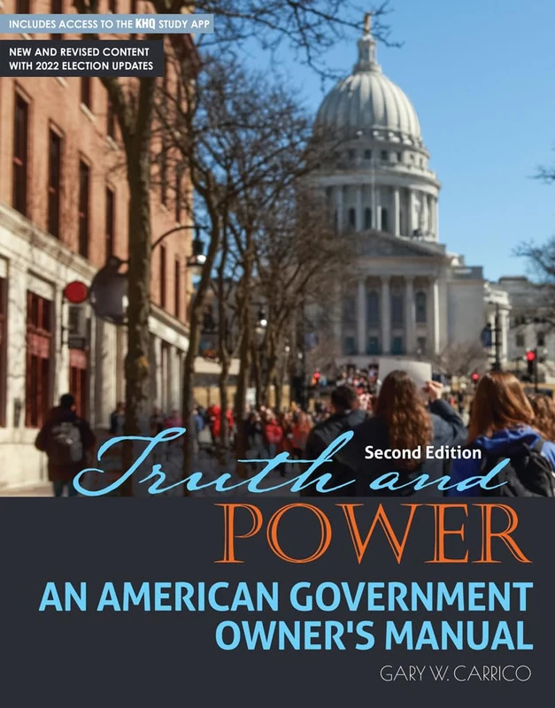 Truth and Power: An American Government Owner's Manual